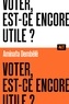 Aminata Dembélé - Voter, est-ce encore utile ?.