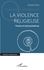 La violence religieuse. Textes et interprétations