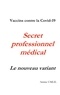 Amine Umlil - Vaccins contre la Covid-19 - Secret professionnel médical : Le nouveau variant.