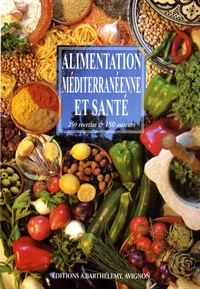 Alimentation méditerranéenne et santé