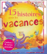 15 histoires pour les vacances