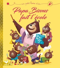 Papa Bisous fait l'école
