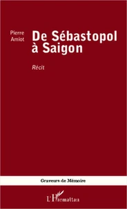 De Sébastopol à Saïgon