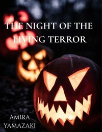 The Night of the Living Terror