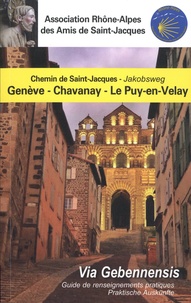  Amis de Saint-Jacques - Via Gebennensis de Genève au Puy en Velay.