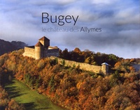  Amis du château des Allymes - Bugey, le chateau des Allymes.