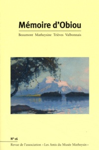 Joël Challon - Mémoire d'Obiou N° 16 : .