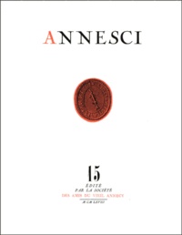 Pierre Jacquier - Annesci N° 15 : Tourisme et statistiques - Annecy 1890-1967.