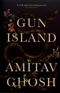 Amitav Ghosh - Gun Island.
