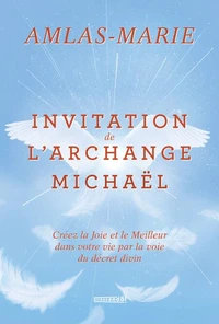 Invitation de l'archange michael