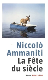 La fête du siècle
