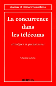 La concurrence dans les télécoms