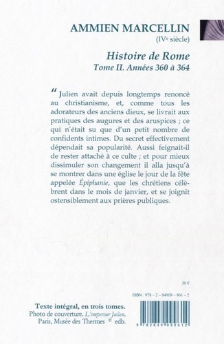 Histoire de Rome. Tome 2, Les empereurs Julien et Jovien (360-364)