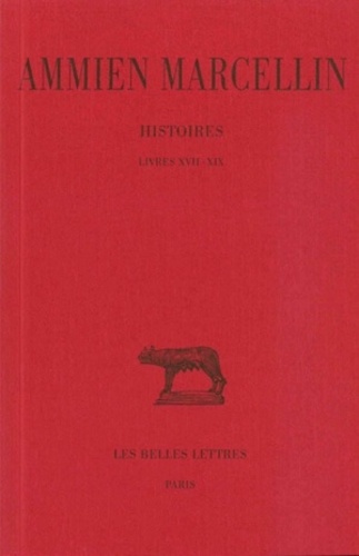  Ammien Marcellin - Histoire - Tome 2 Livres XVII-XIX.