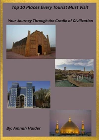 Top 10 Places Every Tourist Must Visit