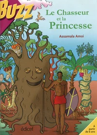 Le chasseur et la princesse