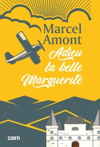 Adieu la belle Marguerite