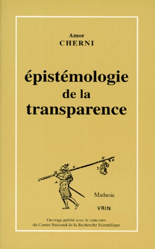 Amor Cherni - Épistémologie de la transparence - Sur l'embryologie de A. von Haller.