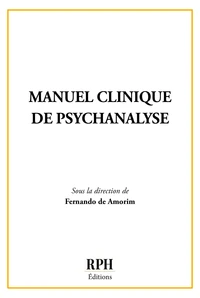 Manuel clinique de psychanalyse