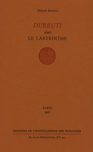 Durruti dans le labyrinthe