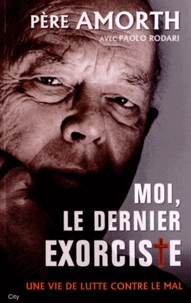 Moi, le dernier exorciste