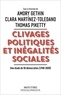 Amory Gethin et Clara Martinez-Toledano - Clivages politiques et inégalités sociales - Une étude de 50 démocraties (1948-2020).