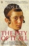 Amos Elon - The Pity of it All - A Portrait of Jews in Germany 1743-1933.