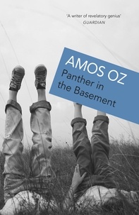 Amos Oz et Nicholas de Lange - Panther In The Basement.