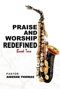 Praise And Worship Redefine Book Two