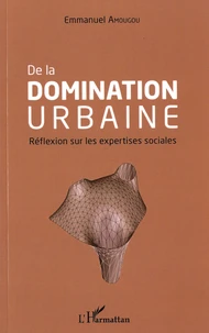 De la domination urbaine