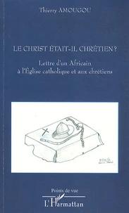 Le Christ était-il chrétien ?
