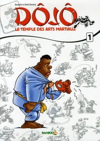 Dôjô Tome 1