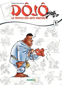 Dôjô Tome 1
