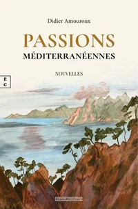 Passions méditerranéennes