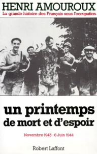 La grande histoire des français sous l'Occupation