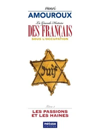 La grande histoire des Français sous l'Occupation