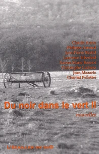 Du noir dans le vert