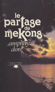 Le partage du Mékong