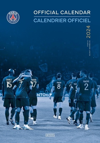 Calendrier officiel Paris Saint-Germain  Edition 2024