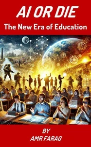 AI OR DIE The New Era of Education