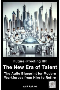 Future-Proofing HR: The New Era of Talent