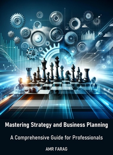 Amr Farag - Mastering Strategy and Business Planning.