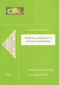 Prédicats, prédication et structures prédicatives