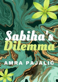 Sabiha's Dilemma