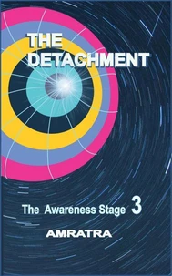 The Detachment The Awareness Stage
