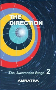 The Direction    The Awareness Stage