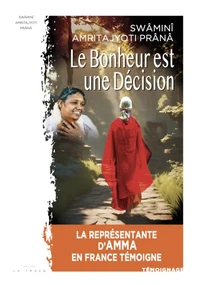 Le bonheur est une décision