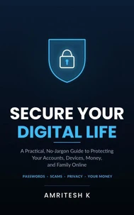 Secure Your Digital Life
