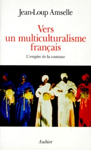 Vers un multiculturalisme français