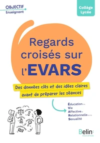 Regards croisés sur l'EVARS